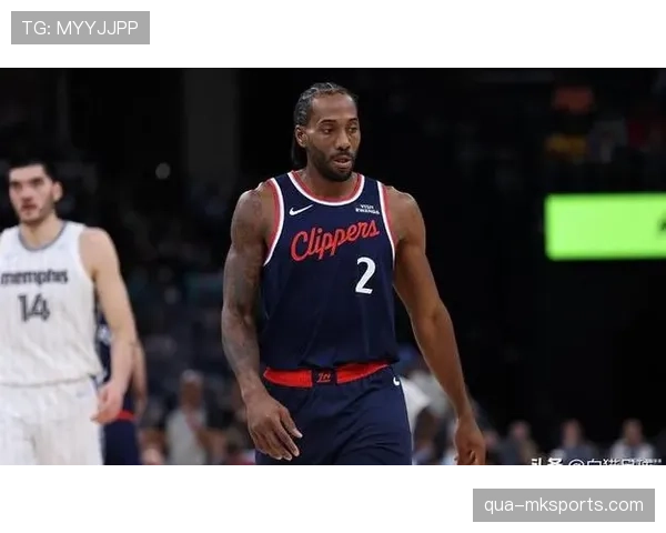 本·华莱士篮下防守对比科怀·伦纳德，盖帽效率显著提升球队防守稳定性